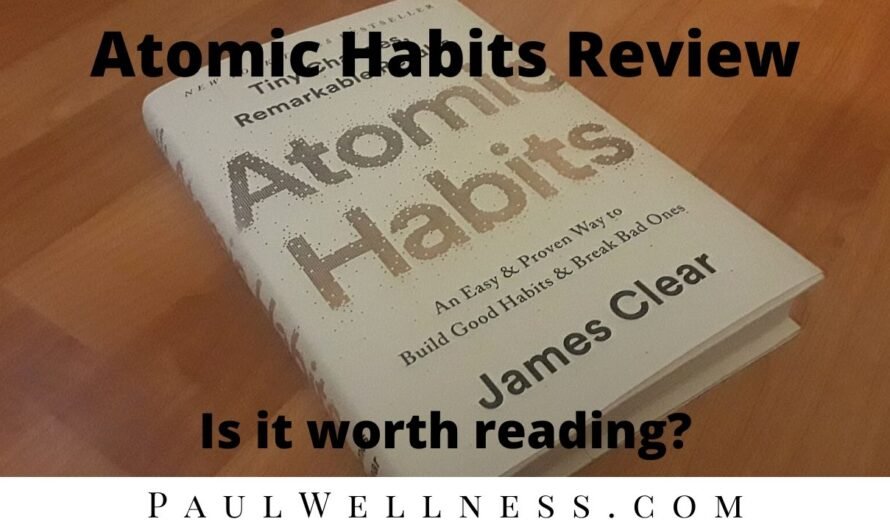 Atomic Habits Review: Is It Worth Reading?