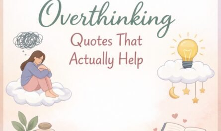 Overthinking Quotes